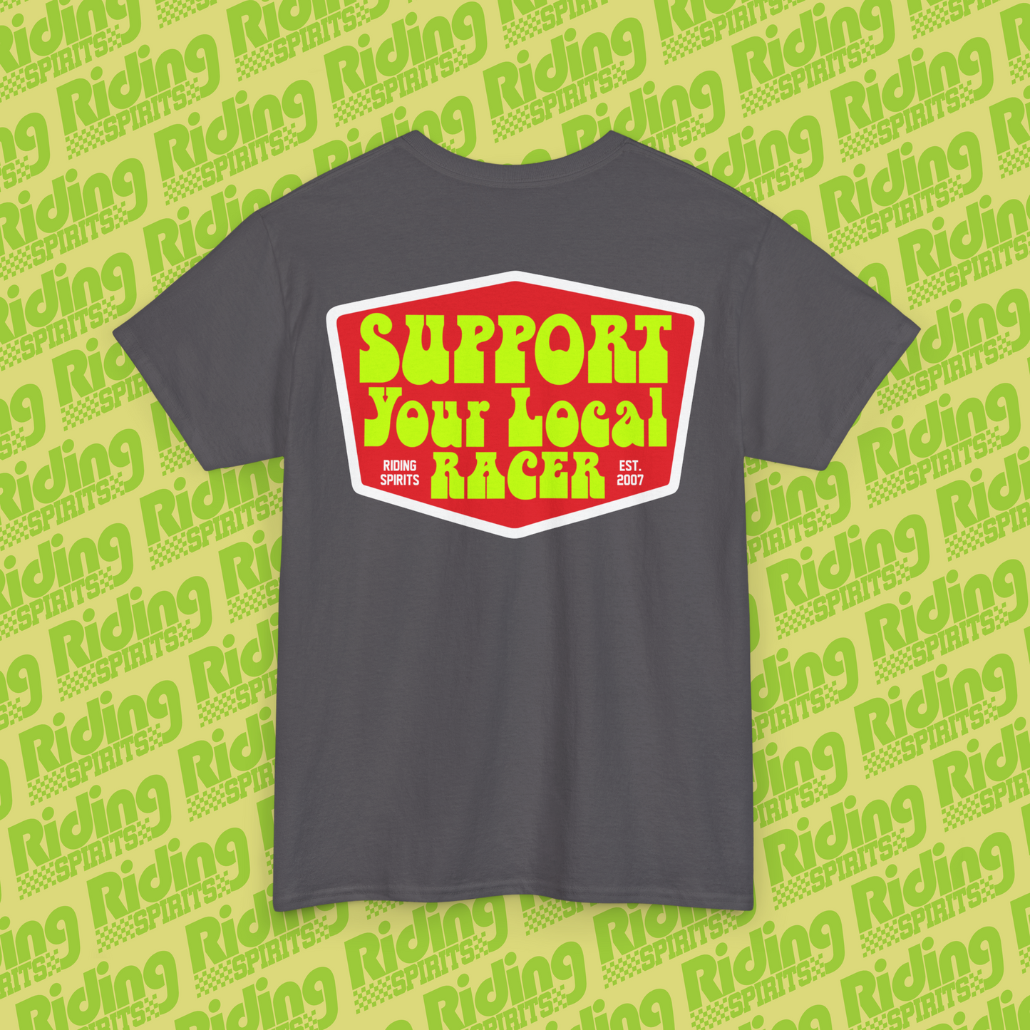 Support Your Local Racer Short Sleeve T-shirt